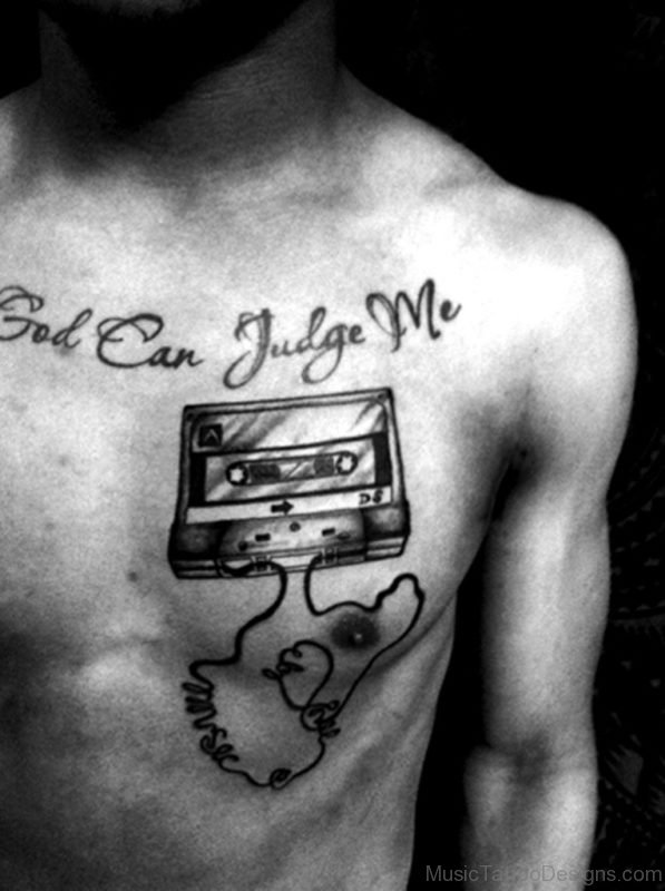 Wording And Cassette Tattoo On Chest