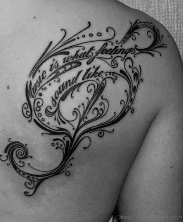 Music Wording Tattoo On Back